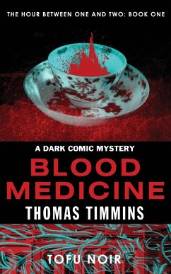 Blood Medicine - Timmins, Thomas