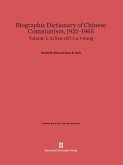 Biographic Dictionary of Chinese Communism, 1921-1965, Volume I, Ai Szu-ch'i-Lo I-nung