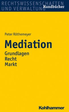 Mediation - Röthemeyer, Peter