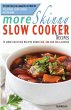 More Skinny Slow Cooker Recipes - Bild 1