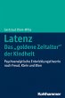 Latenz - Das 