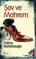 Sov ve Mahrem - Barbarosoglu, Fatma