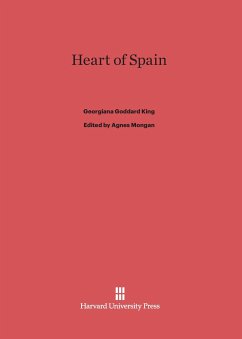 Heart of Spain - King, Georgiana Goddard