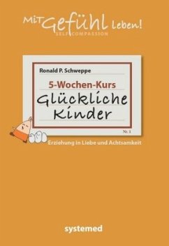 Glückliche Kinder - Schweppe, Ronald P.