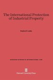 The International Protection of Industrial Property