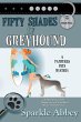 Fifty Shades of Greyhound - Bild 1