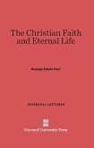 The Christian Faith and Eternal Life