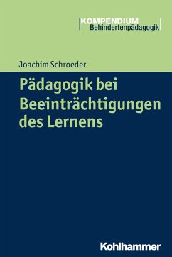 Pädagogik bei Beeinträchtigungen des Lernens - Schroeder, Joachim