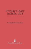 Trotsky's Diary in Exile, 1935 Trotsky's Diary in Exile, 1935