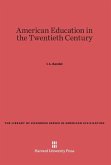 American Education in the Twentieth Century