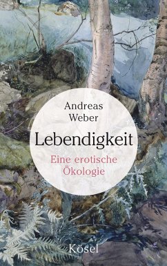 Lebendigkeit (eBook, ePUB) - Weber, Andreas