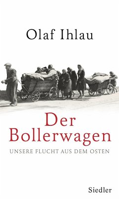 Der Bollerwagen (eBook, ePUB) - Ihlau, Olaf