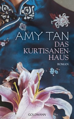 Das Kurtisanenhaus (eBook, ePUB) - Tan, Amy