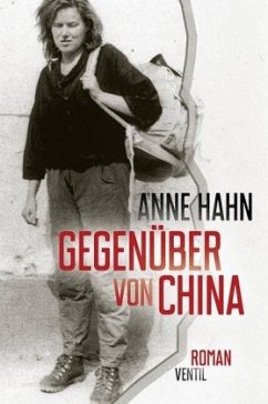 Gegenüber von China - Hahn, Anne