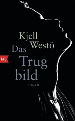 Das Trugbild (eBook, ePUB) - Westö, Kjell