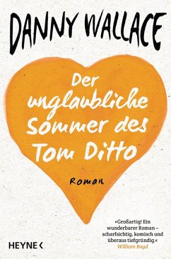 Der unglaubliche Sommer des Tom Ditto (eBook, ePUB) - Wallace, Danny