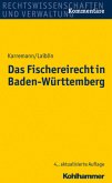 Das Fischereirecht in Baden-Württemberg, Kommentar