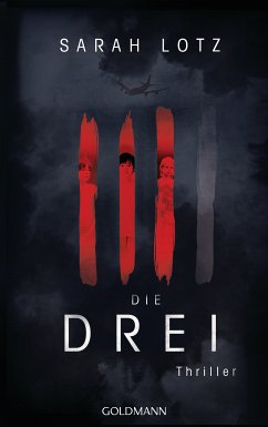 Die Drei Bd.1 (eBook, ePUB) - Lotz, Sarah