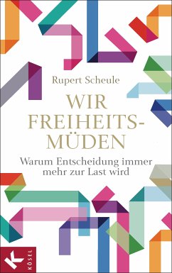 Wir Freiheitsmüden (eBook, ePUB) - Scheule, Rupert M.