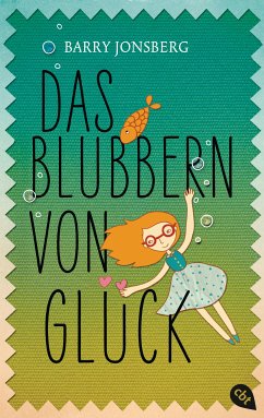 Das Blubbern von Glück (eBook, ePUB) - Jonsberg, Barry