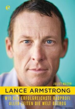 Lance Armstrong - Macur, Juliet