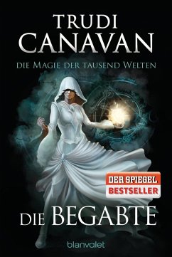 Die Begabte / Die Magie der tausend Welten Trilogie Bd.1 (eBook, ePUB) - Canavan, Trudi
