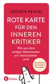 Rote Karte für den inneren Kritiker (eBook, ePUB)