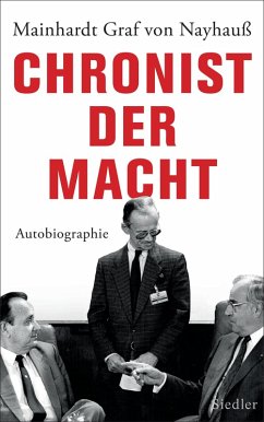 Chronist der Macht (eBook, ePUB) - Nayhauß-Cormons, Mainhardt Graf von