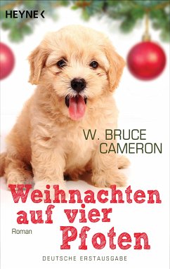 Weihnachten auf vier Pfoten (eBook, ePUB) - Cameron, W. Bruce