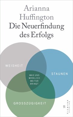 Die Neuerfindung des Erfolgs (eBook, ePUB) - Huffington, Arianna