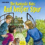 Die Kaminski-Kids - Auf heißer Spur