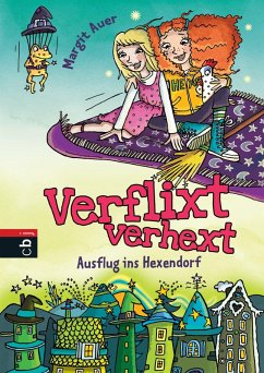 Cover Ausflug ins Hexendorf / Verflixt verhext Bd.2 (eBook, ePUB)