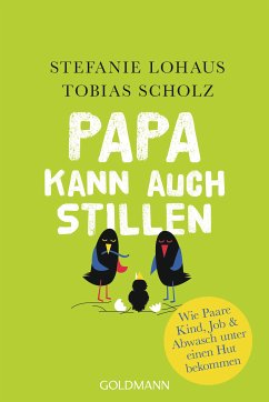 Papa kann auch stillen (eBook, ePUB) - Lohaus, Stefanie; Scholz, Tobias