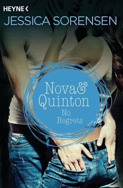 No Regrets / Nova & Quinton Bd.3 (eBook, ePUB) - Sorensen, Jessica