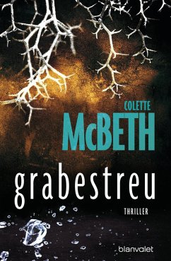 grabestreu (eBook, ePUB) - Mcbeth, Colette