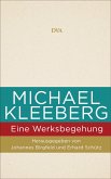 Michael Kleeberg - eine Werksbegehung (eBook, ePUB)