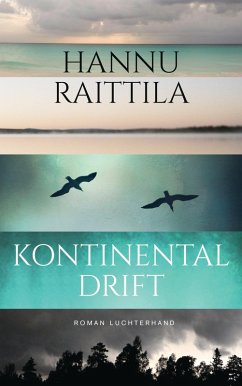 Kontinentaldrift (eBook, ePUB) - Raittila, Hannu