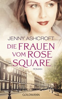 Die Frauen vom Rose Square (eBook, ePUB) - Ashcroft, Jenny