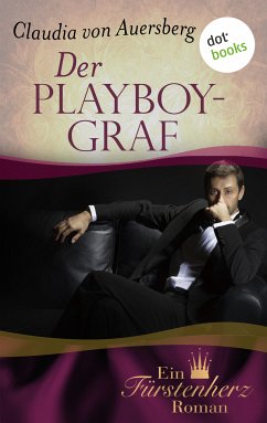 Der Playboygraf (eBook, ePUB) - von Auersberg, Claudia