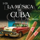 La Musica de Cuba - The Album, 2 Audio-CDs