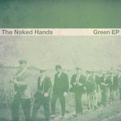 Green Ep (Deluxe 2cd-Edition Digisleeve) - Naked Hands,The