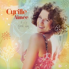 It'S A Good Day - Aimée,Cyrille