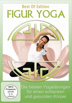 Figur Yoga - Die besten Yogaübungen für einen schlanken und gesunden Körper - Canda