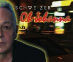Schweizer - Oh Johanna (Single)