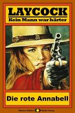 Die rote Annabell / Laycock Western Bd.33 (eBook, ePUB)