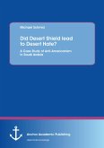 Did Desert Shield lead to Desert Hate? A Case Study of Anti-Americanism in Saudi Arabia (eBook, PDF)