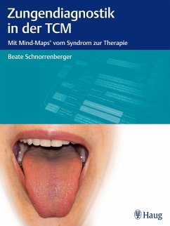 Zungendiagnostik in der TCM (eBook, ePUB) - Schnorrenberger, Beate