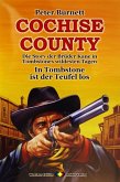 COCHISE COUNTY Western 20: In Tombstone ist der Teufel los (eBook, ePUB)