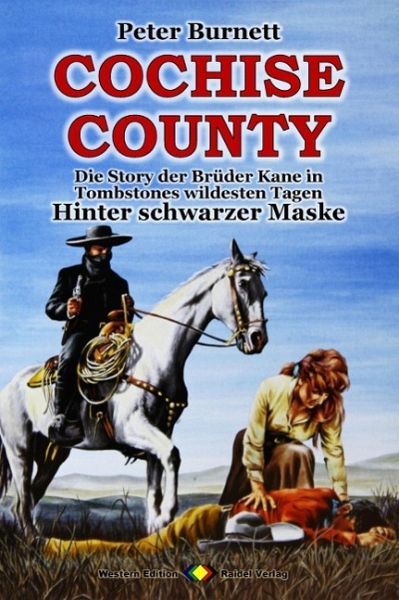 COCHISE COUNTY Western 17: Hinter schwarzer Maske (eBook, ePUB) COCHISE COUNTY Western 17: Hinter schwarzer Maske (eBook, ePUB)