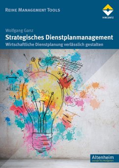 Strategisches Dienstplanmanagement (eBook, ePUB) - Ganz, Wolfgang